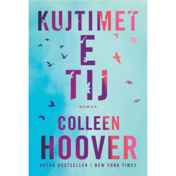 KUJTIMET E TIJ