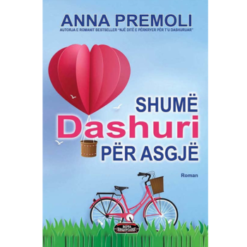 SHUME DASHURI PER ASGJE